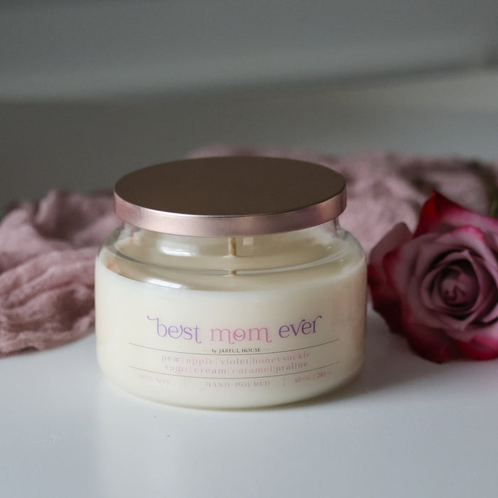 Best Mom Ever Candle - Soy Wax 10 oz