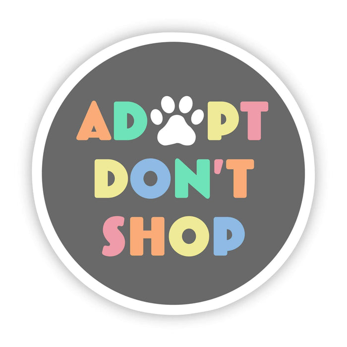 Big Moods 'Adopt Don't Shop' Vinyl Sticker