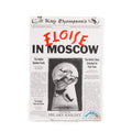 Eloise in Moscow