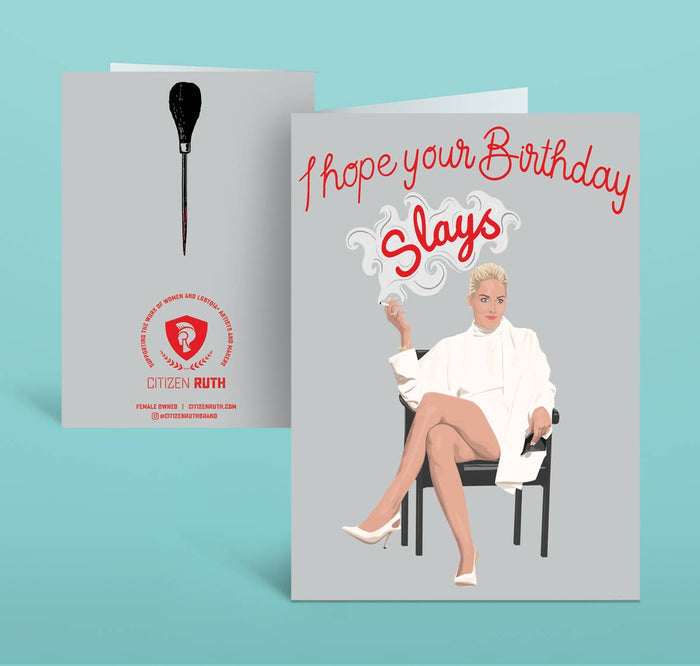 I Hope Your Birthday Slays Sharon Stone Basic Instinct card