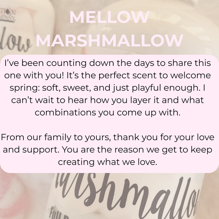 MELLOW MARSHMALLOW
